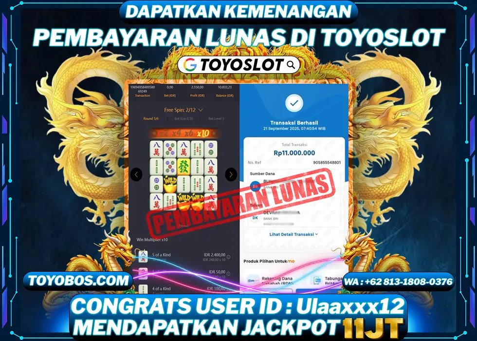 TOYOSLOT - BUKTI KEMENANGAN Mahjong Ways Rp11,000,000,- LUNAS